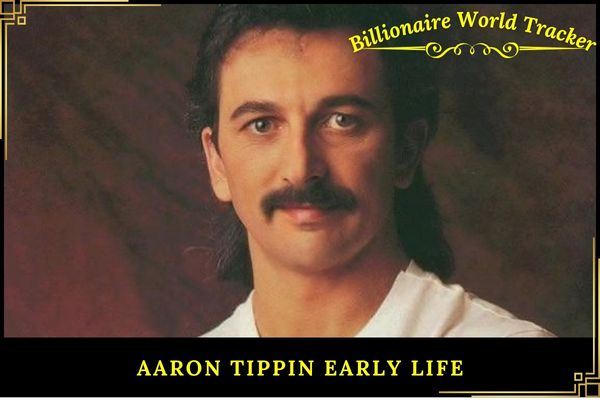 Aaron Tippin Early Life