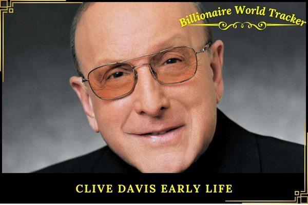 Clive Davis Early Life