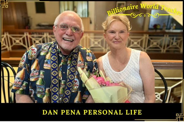 Dan Pena Personal Life