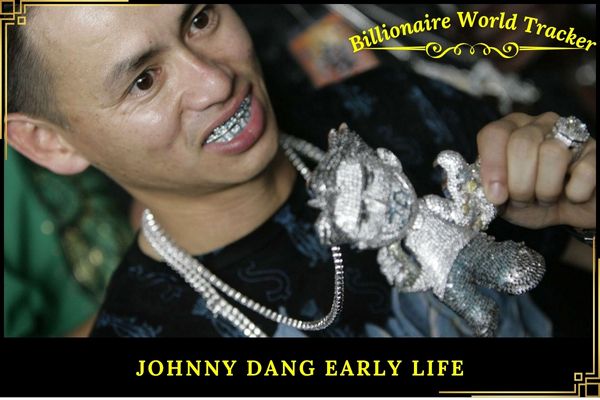 Johnny Dang Early Life