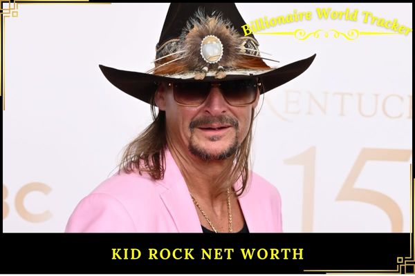 Kid Rock Net Worth