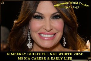 Kimberly Guilfoyle Net Worth 2024_ Media Career & Early Life