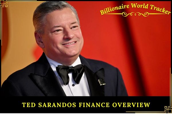 Ted Sarandos Finance Overview