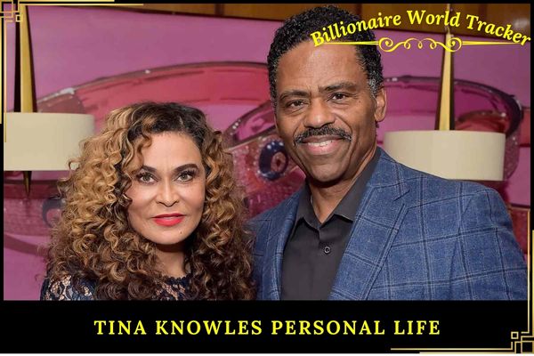 Tina Knowles Personal Life